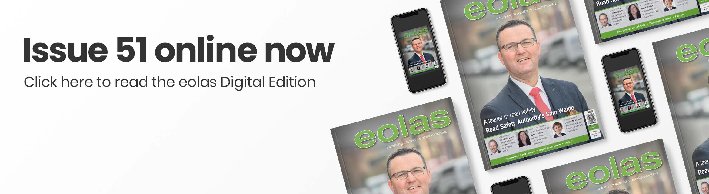 Issue 50 online now • Read the eolas Digital Edition