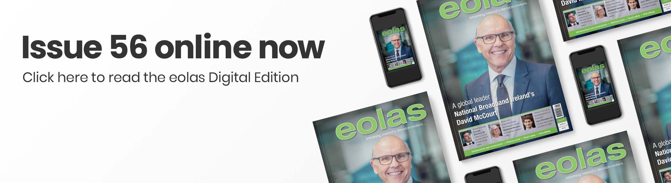 Issue 56 online now • Read the eolas Digital Edition