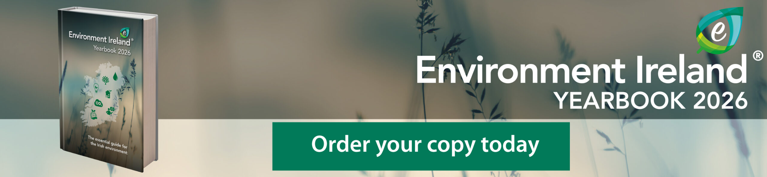 Purchase your copy of the Environment Ireland Yearbook